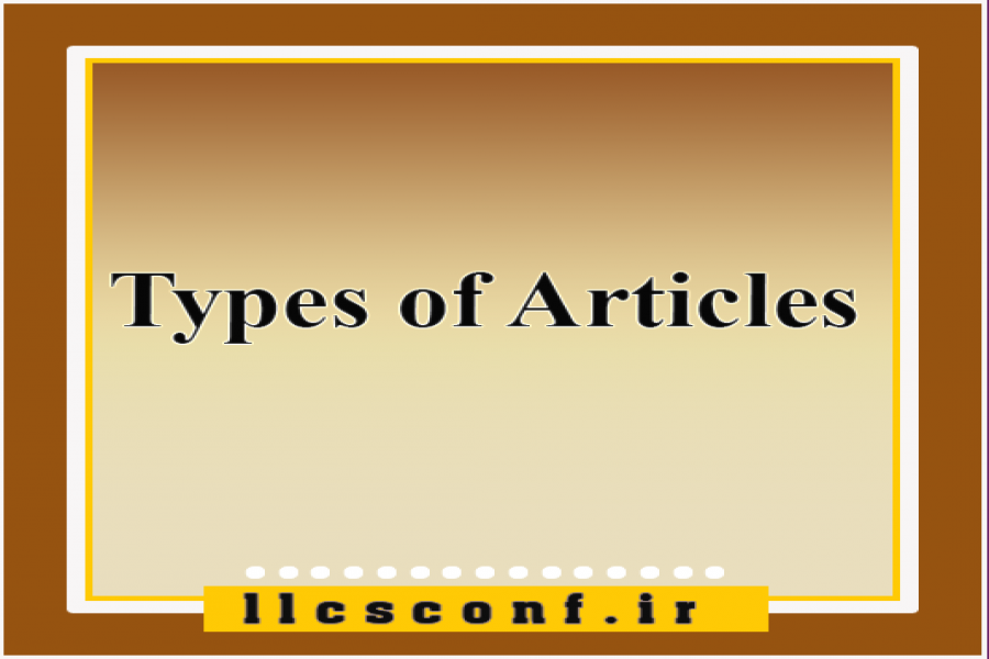 Types of Articles Accepted by the Conference Types of Articles Accepted by the Conference